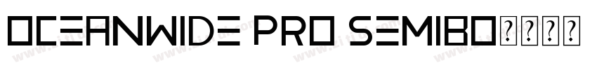 Oceanwide Pro Semibo字体转换